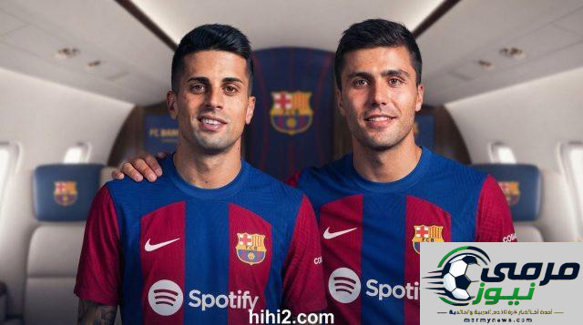 وراء صفقتي رودري وكانسيلو.. عامل قد يصنع الفارق في برشلونة