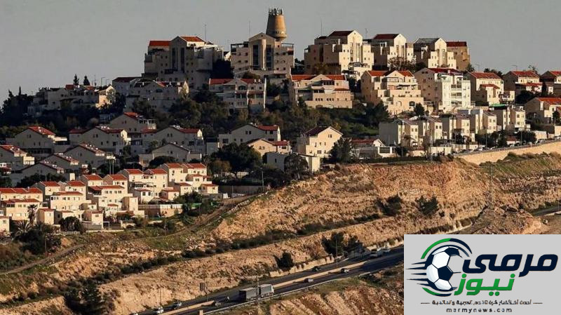 إسرائيل تفتح باب العطاءات لمشروع استيطاني بالغ الحساسية في الضفة الغربية
