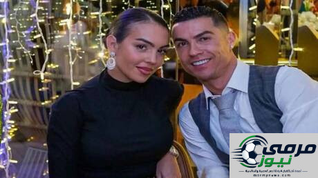 وثيقة رسمية تكشف مصير ثروة كريستيانو رونالدو وجورجينا بعد الزواج