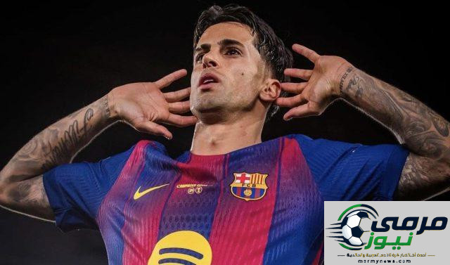 قلة هم من يضاهون ما حققه كانسيلو .. موعد توقيع اللاعب البرتغالي مع برشلونة